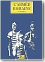 L'arm�e romaine sous le haut empire. Troisieme �dition revue et augment�e.